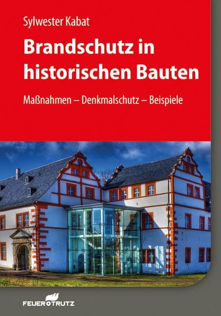 Brandschutz in historischen Bauten Law