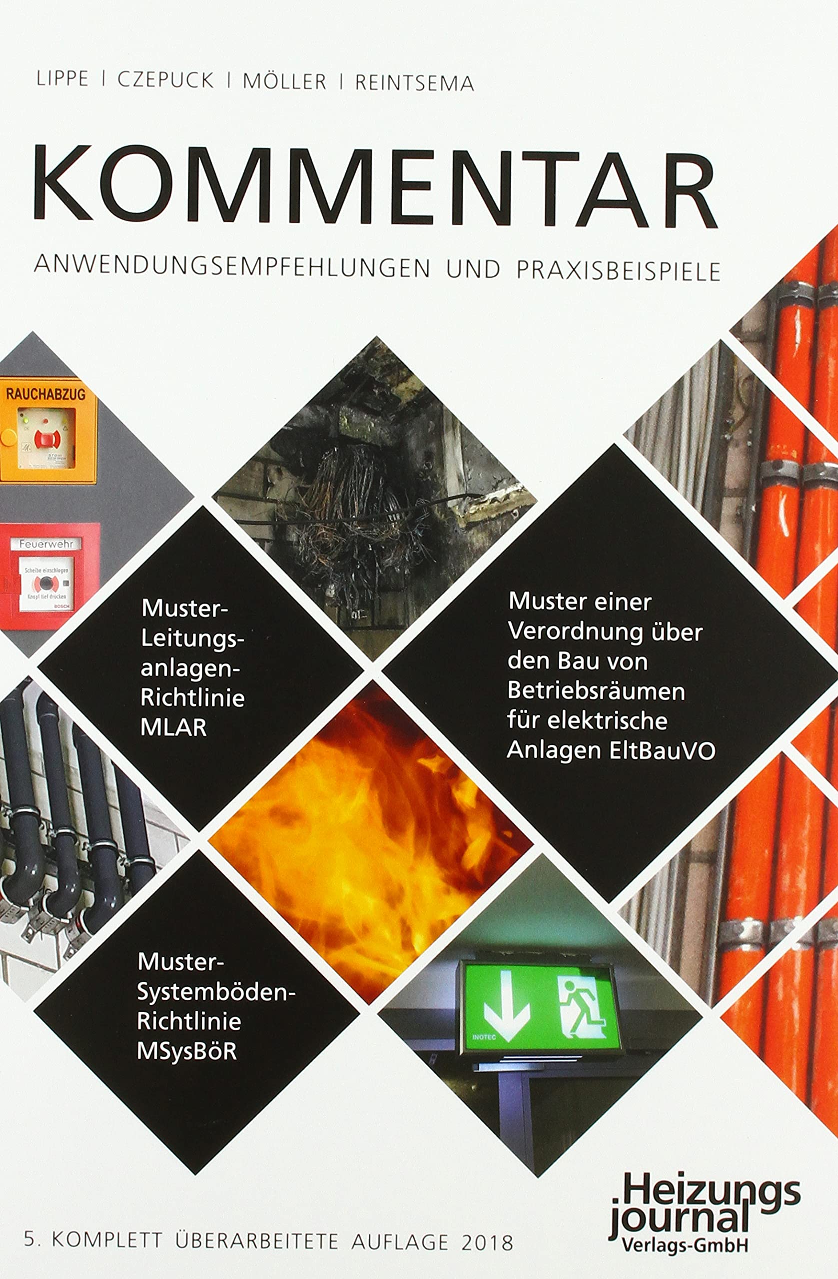 Kommentar zur Muster-Leitungsanlagen-Richtlinie (MLAR) Law