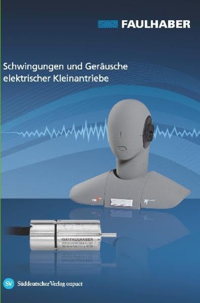 Product Image: Schwingungen und Geräusche elektrischer Antriebe: Messung, Analyse, Interpretation, Optimierung