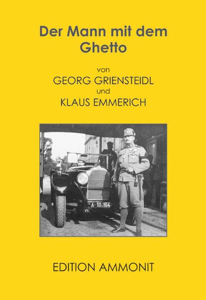 Der Mann mit dem Ghetto: Die ungewöhnliche Geschichte des Max Bischof Personalities