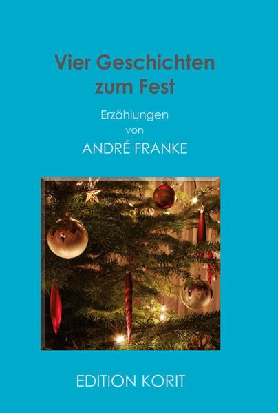 Vier Geschichten zum Fest Contemporary literature