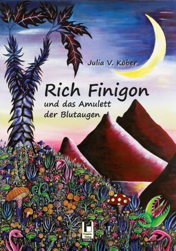 Rich Finigon und das Amulett der Blutaugen Historical Fiction