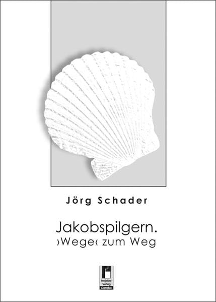 Jakobspilgern: "Wege" zum Weg Leisure, Home & Garden