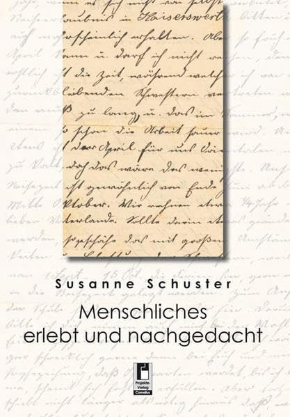 Menschliches erlebt und nachgedacht Essays & Short Stories