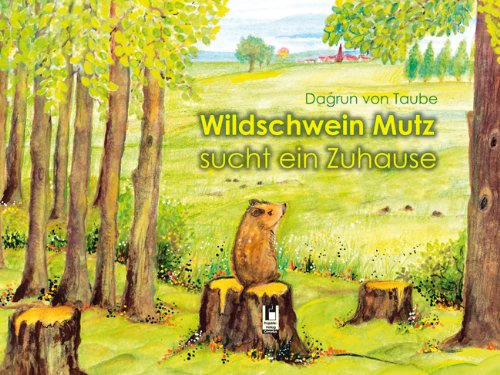 Wildschwein Mutz sucht ein Zuhause Children's books