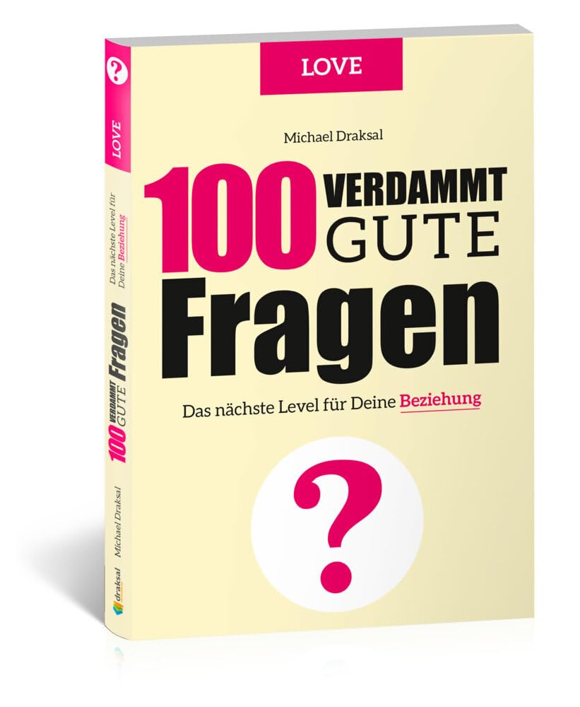 100 Verdammt gute Fragen – LOVE: Das nächste Level für Deine Beziehung Lifestyle
