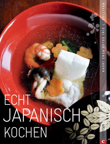 Echt japanisch kochen Leisure, Home & Garden Books