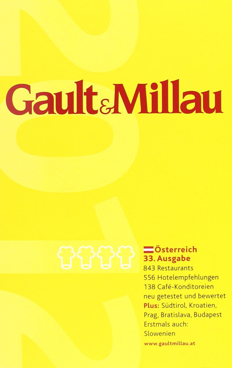 Gault Millau Österreich 2012: Restaurants, Hotels, Landgasthöfe, ... (Gault Millau - weitere Führer) Leisure, Home & Garden