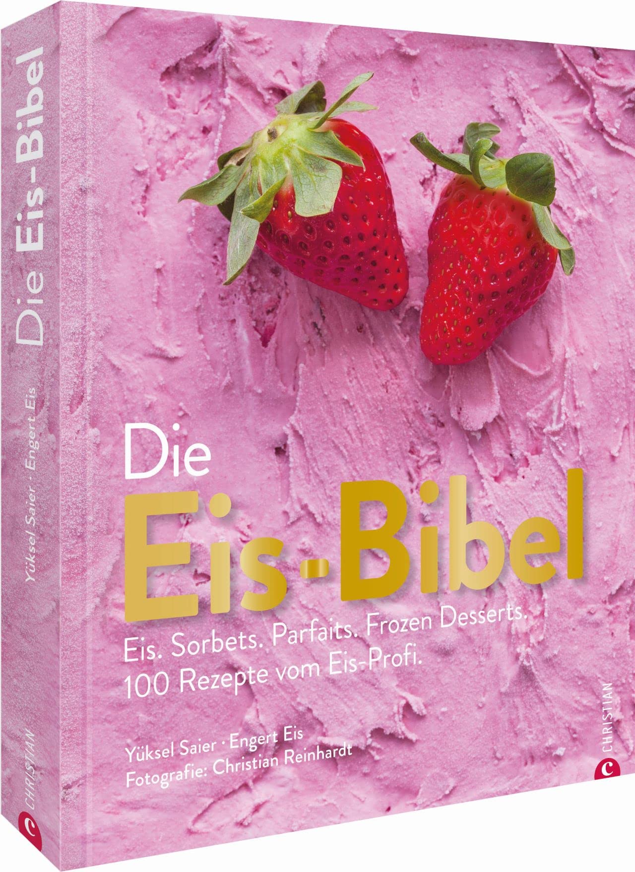 Die Eis-Bibel Leisure, Home & Garden
