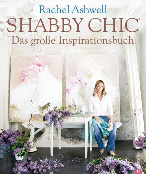 Shabby Chic - Das große Inspirationsbuch Architecture