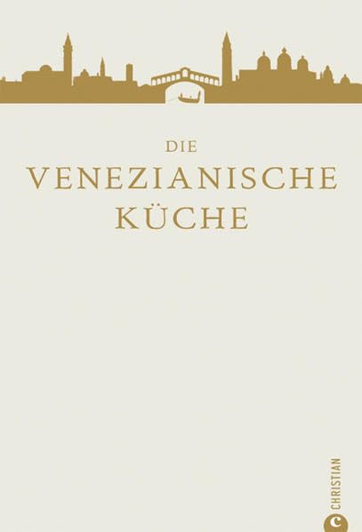 Die venezianische Küche Leisure, Home & Garden