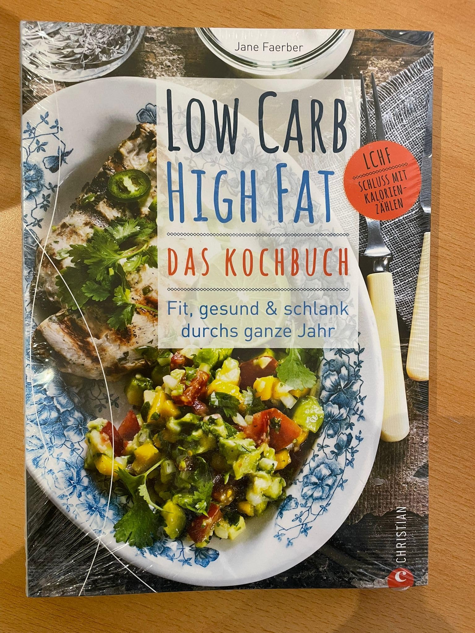 Product Image: Low Carb High Fat - Das Kochbuch