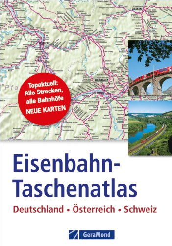 Eisenbahn-Taschenatlas: Deutschland, Österreich, Schweiz Leisure, Home & Garden
