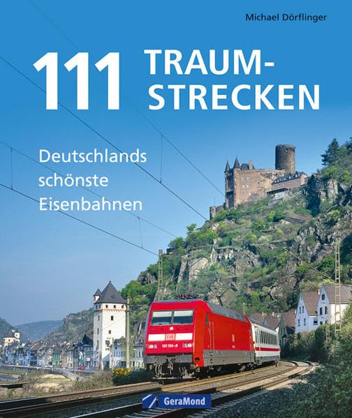 111 Traumstrecken: Deutschlands schönste Eisenbahnen Leisure, Home & Garden