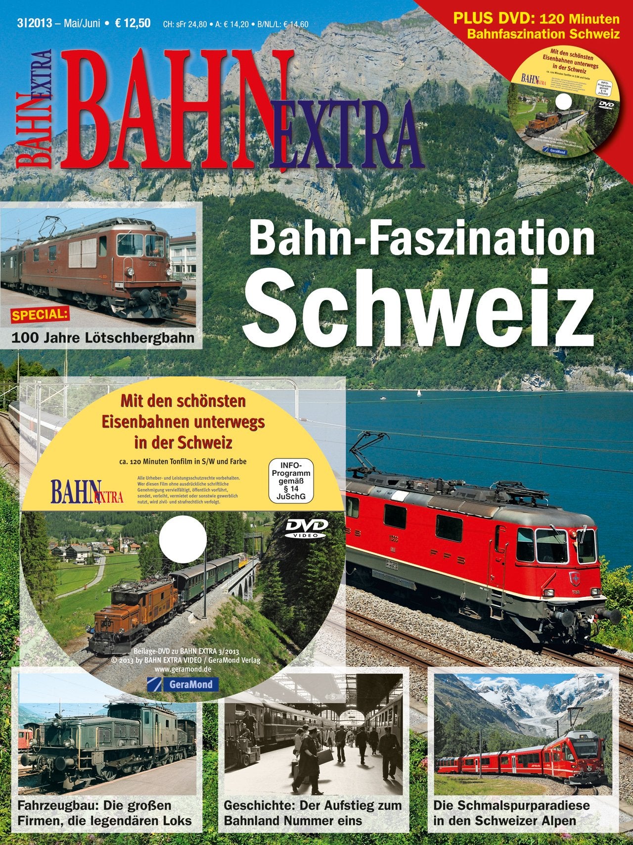 Eisenbahn in der Schweiz: Schwerpunkt: 100 Jahre Simplon-Bahn (Bahn Extra) Books