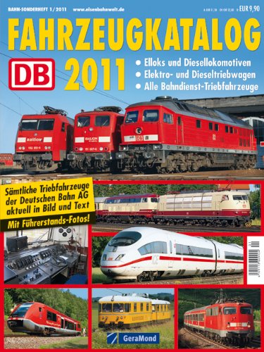 DB Fahrzeugkatalog 2011 Zeitschrift Books