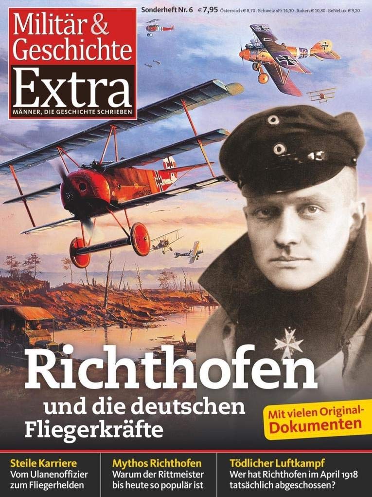 Richthofen und die deutschen Fliegerkräfte: Militär & Geschichte Extra 6 Social Sciences