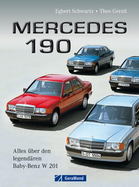 Mercedes 190 - Bildband und Chronik de lendendären Baureihe W 201 mit Informationen über Entwicklung, Design, Markenpolitik und Erfolgsgeschichte auf ... Alles über den legendären Baby-Benz W 201 Leisure, Home & Garden