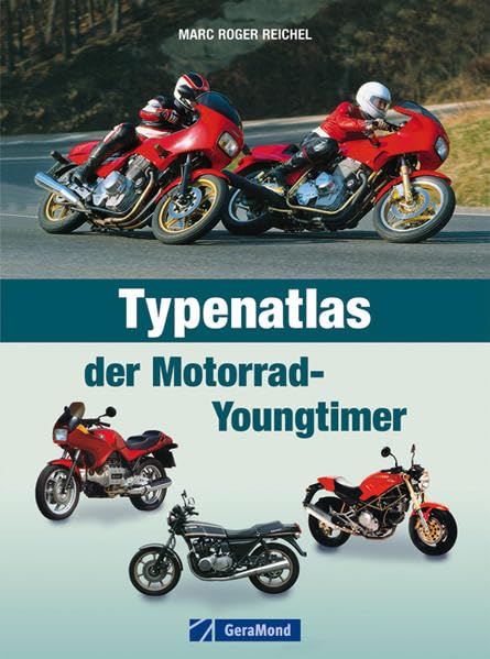 Typenatlas der Motorrad-Youngtimer book