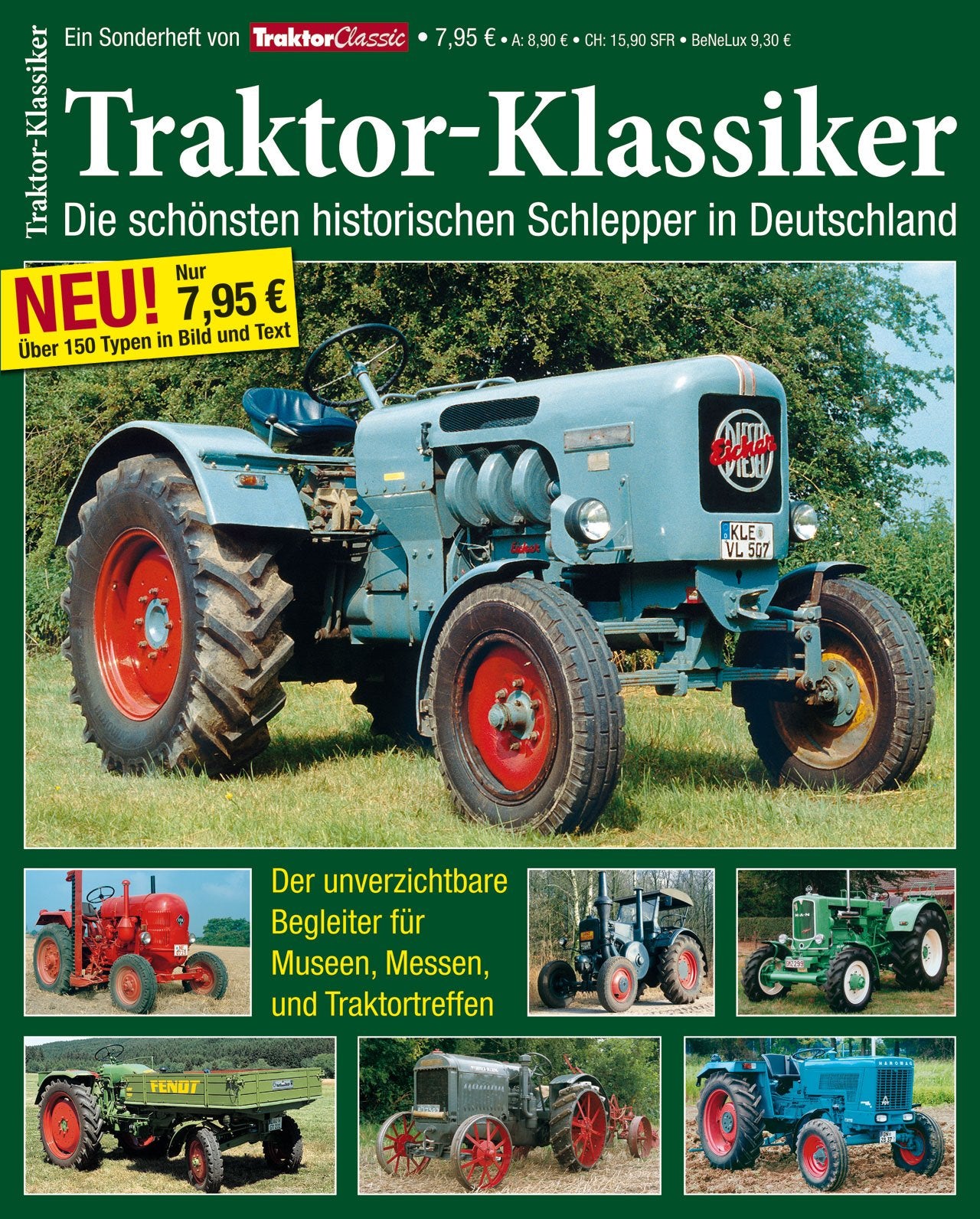 Traktor-Klassiker ...Die schönsten historischen Schlepper in Deutschland Leisure, Home & Garden
