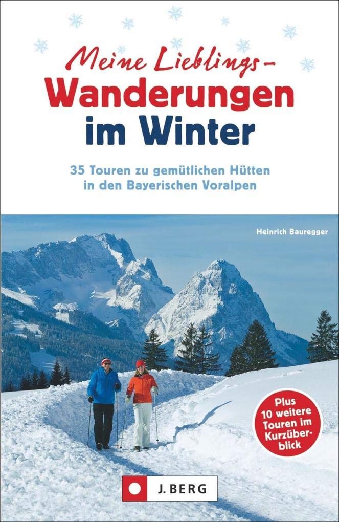 Meine Lieblings-Wanderungen im Winter Leisure, Home & Garden