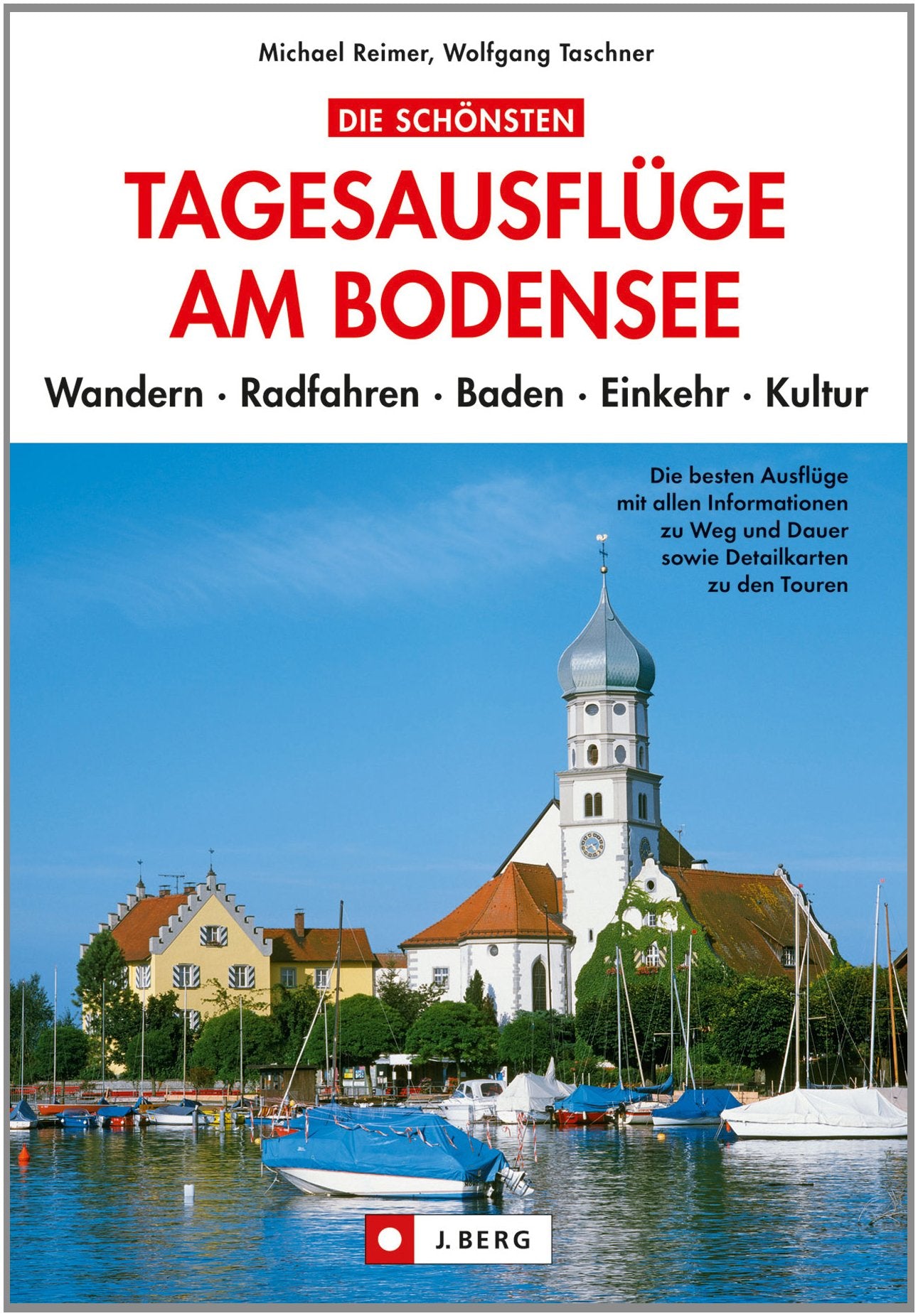 Bodensee Reiseführer: Die schönsten Tagesausflüge am Bodensee - Wandern Radfahren Baden Einkehr Kultur erleben in Bregenz, Lindau, oder Konstanz; ... Wandern Radfahren Baden Einkehr Kultur Leisure, Home & Garden