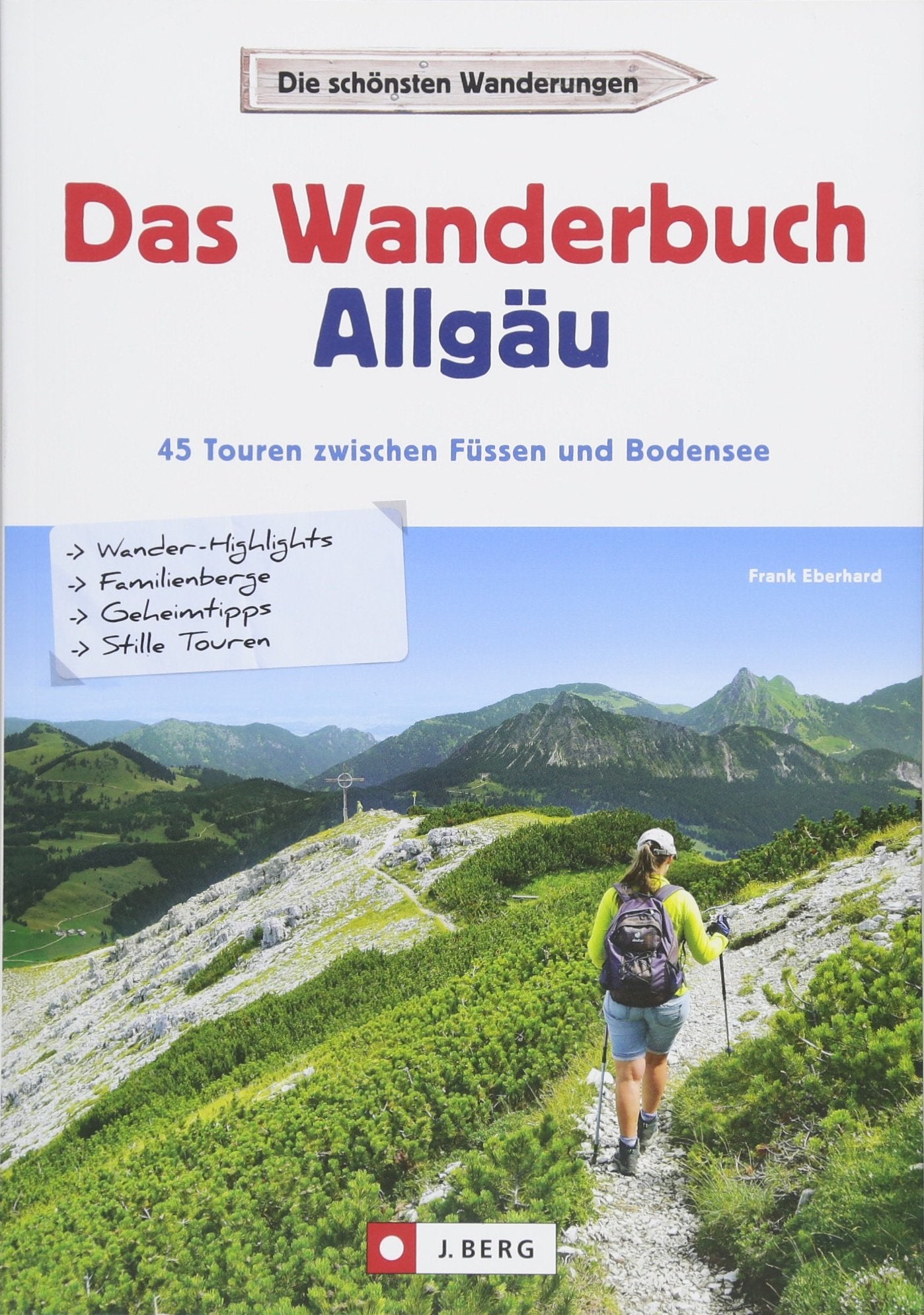 Das Wanderbuch Allgäu Leisure, Home & Garden