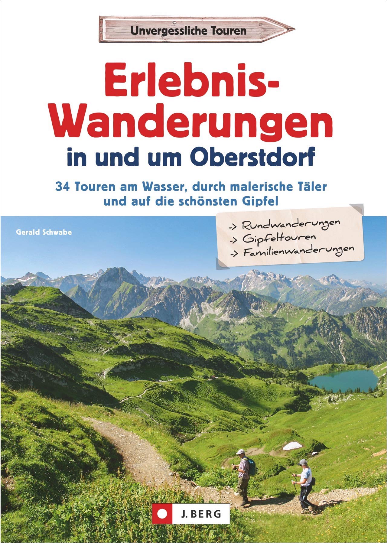 Erlebnis-Wanderungen in und um Oberstdorf Travel Guides