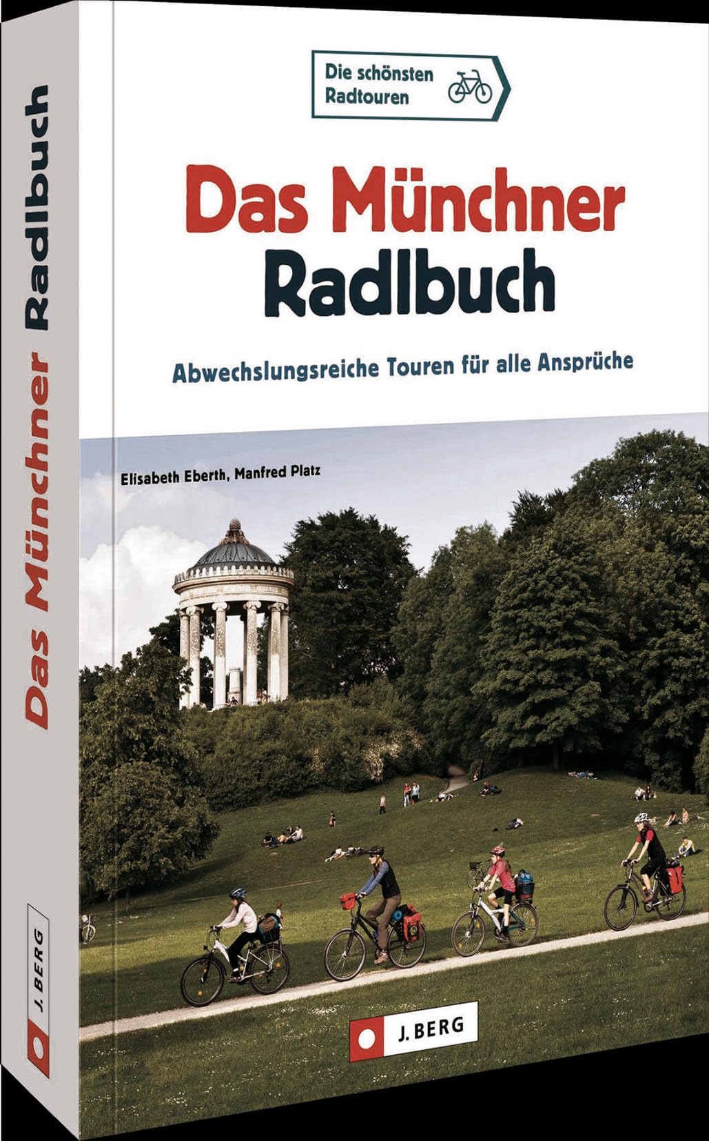 Das Münchner Radlbuch Leisure, Home & Garden