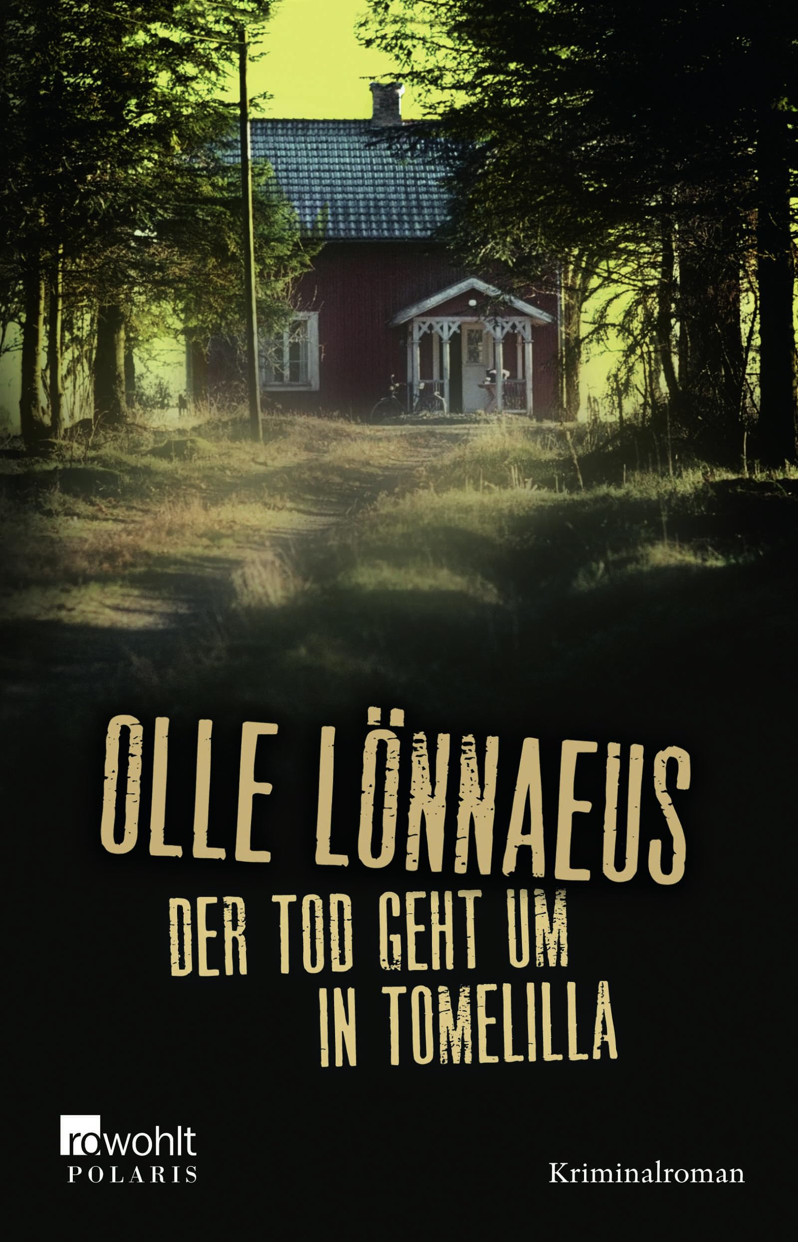 Der Tod geht um in Tomelilla: Kriminalroman Contemporary literature