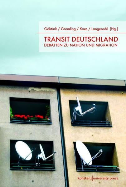 Transit Deutschland: Debatten zu Nation und Migration - Eine Dokumentation Books