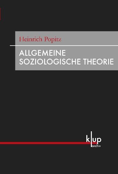 Allgemeine Soziologische Theorie (Archiv (KUP)) Law