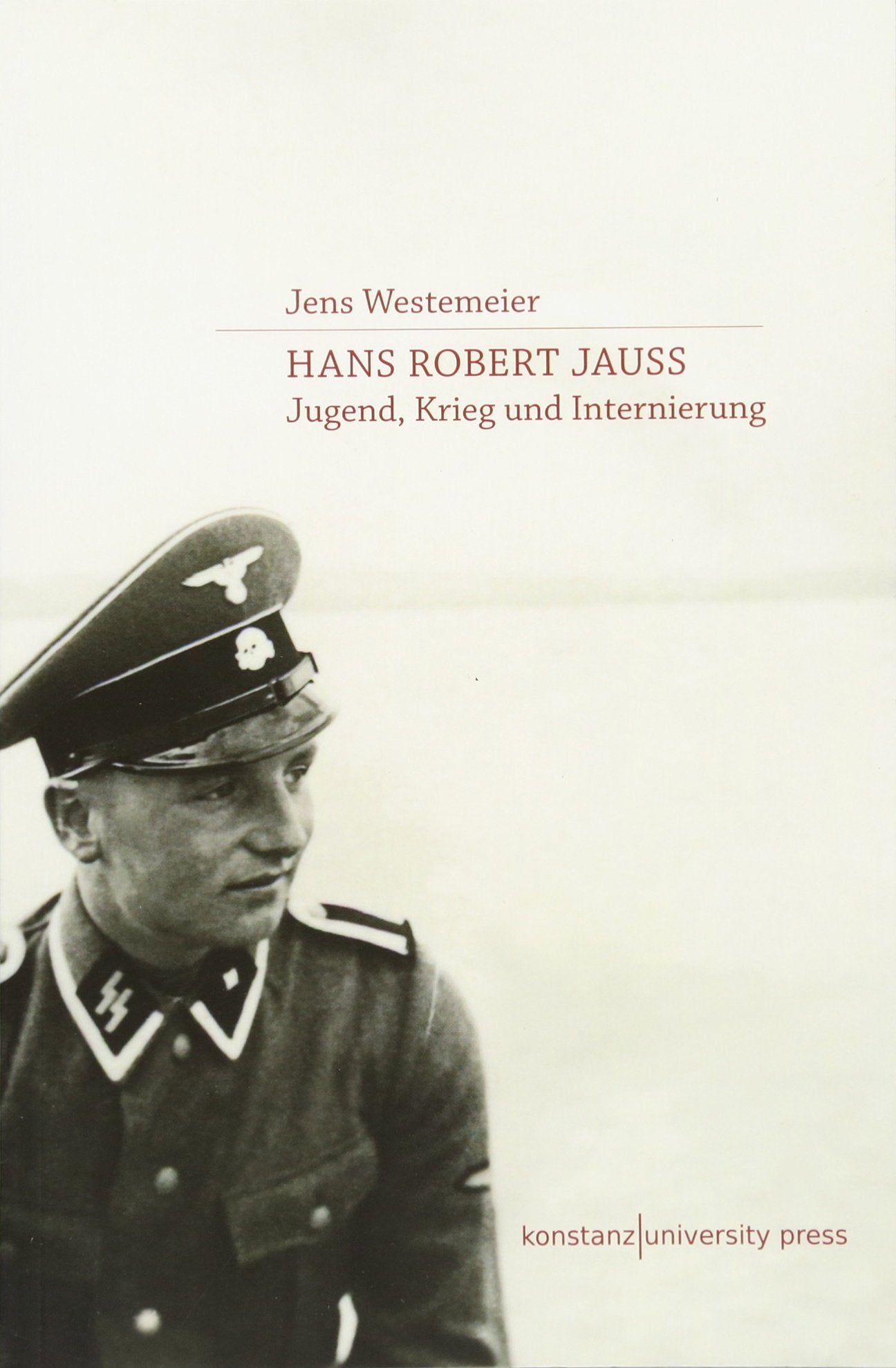 Hans Robert Jauß: Jugend, Krieg und Internierung Contemporary literature