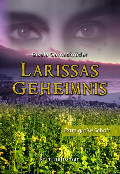 Larissas Geheimnis - Sonderformat Großschrift Contemporary literature