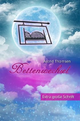 Bettenwechsel - Großdruck Books