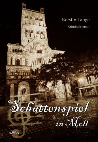 Schattenspiel in Moll Contemporary literature