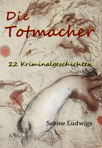 Die Totmacher Contemporary literature