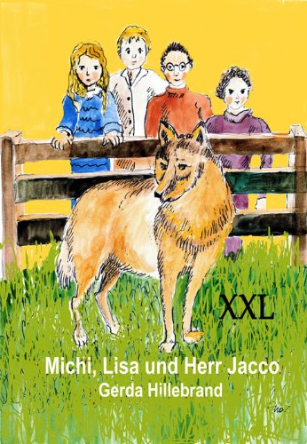 Michi, Lisa und Herr Jacco - Sonderformat Großschrift Children's books