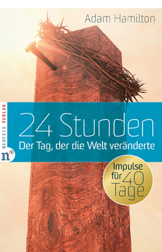 24 Stunden: Der Tag, der die Welt veränderte Religion & Esotericism