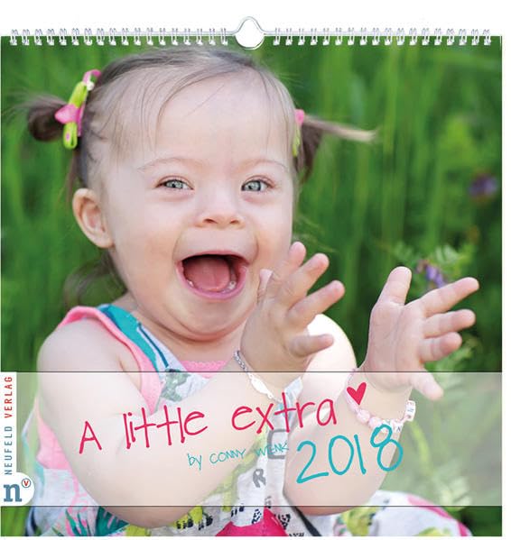 Wandkalender A little extra 2018: Fotografien von Kindern und Jugendlichen mit Down-Syndrom (A little extra / by Conny Wenk) Social Sciences
