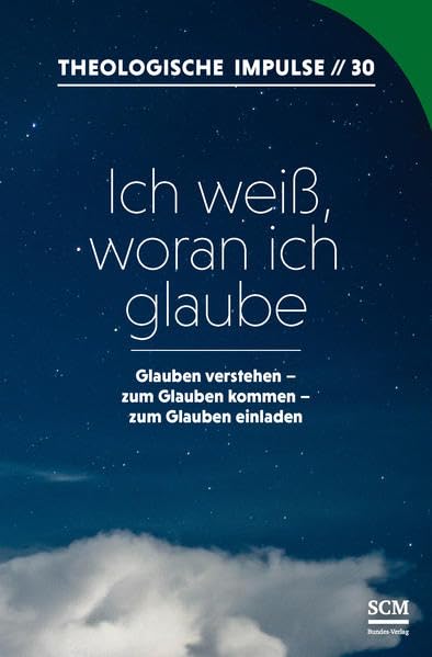 Ich weiß, woran ich glaube book