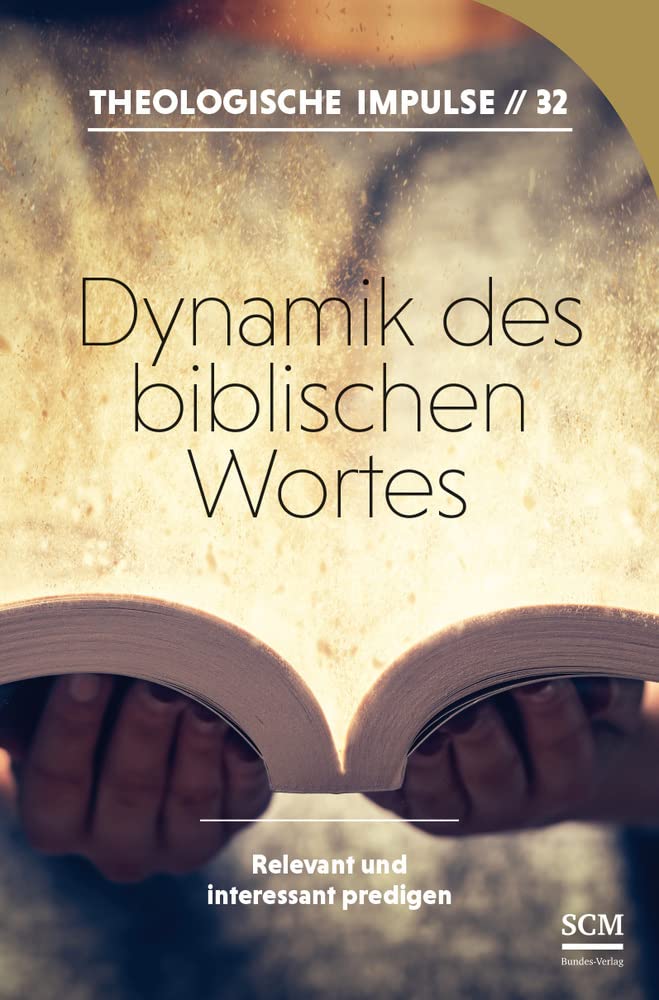 Dynamik des biblischen Wortes Social Sciences
