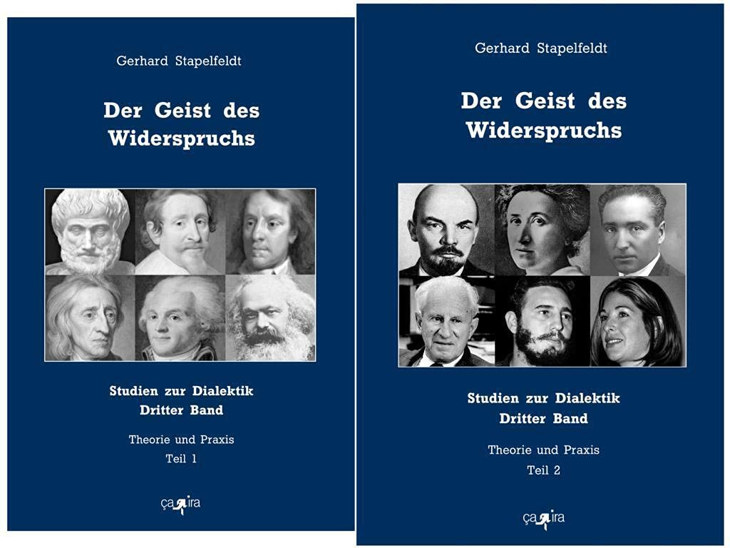 Der Geist des Widerspruchs: Studien zur Dialektik. Dritter Band Philosophy