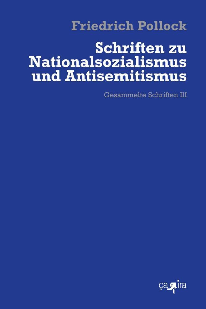 Schriften zu Nationalsozialismus und Antisemitismus Philosophy