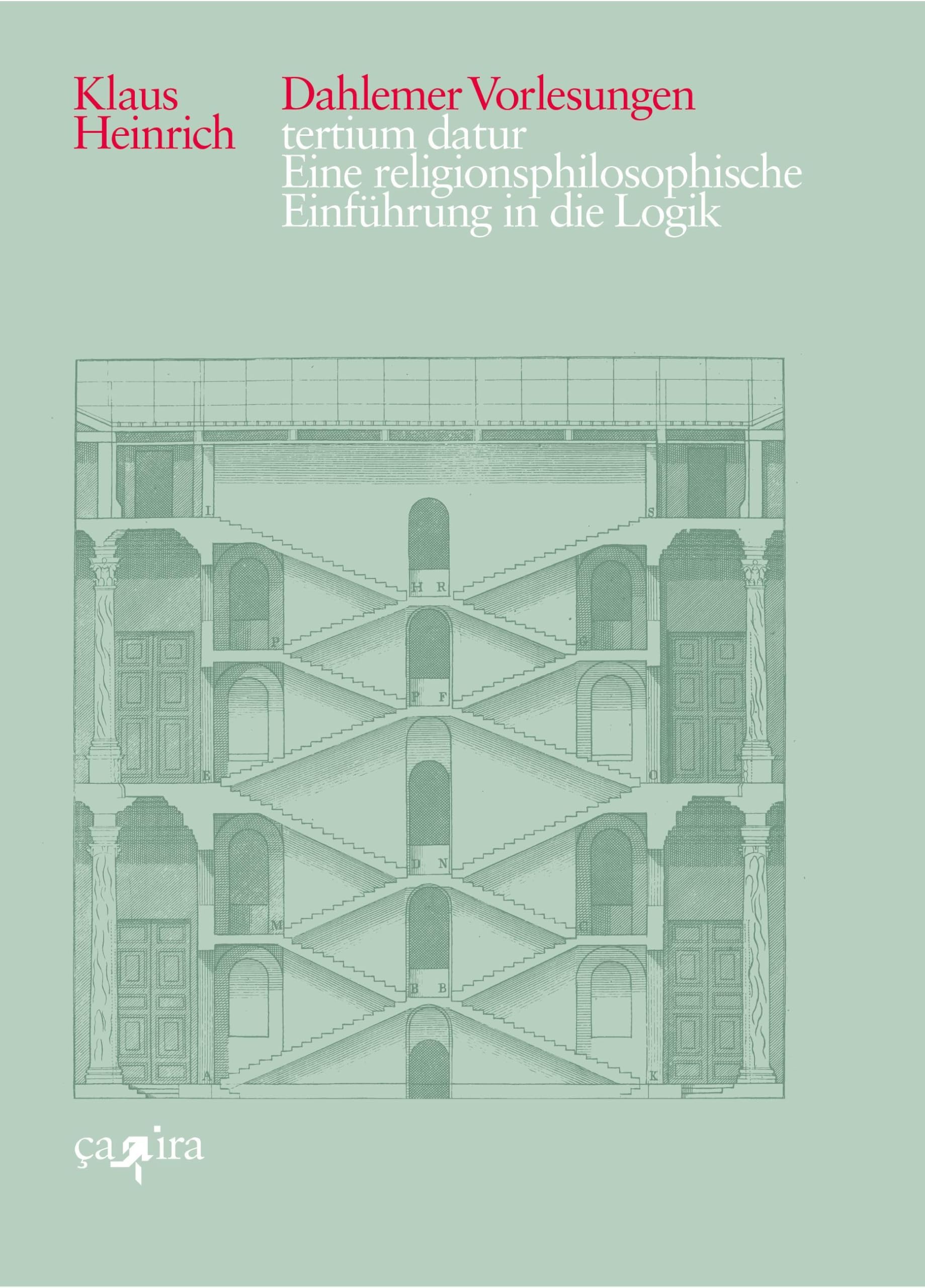 tertium datur: Eine religionsphilosophische Einführung in die Logik. Dahlemer Vorlesungen 1 (Klaus Heinrich: Dahlemer Vorlesungen) Fairy Tales & Legends
