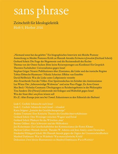 sans phrase: Zeitschrift für Ideologiekritik; Heft 9, Dezember 2016 Philosophy