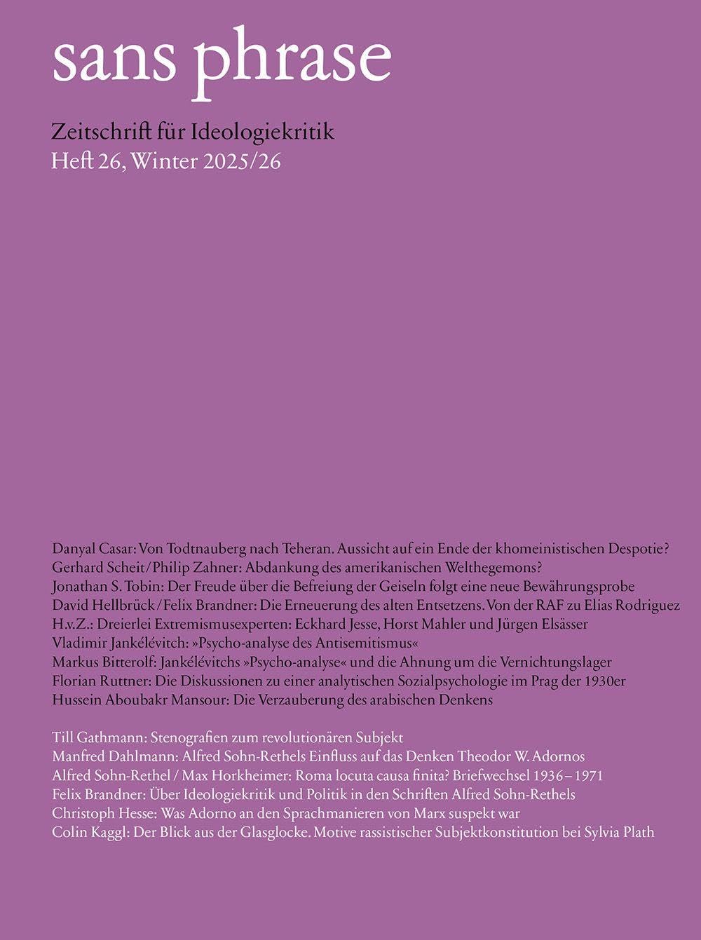 sans phrase - Zeitschrift für Ideologiekritik; Heft 26, Winter 2025/26 General education