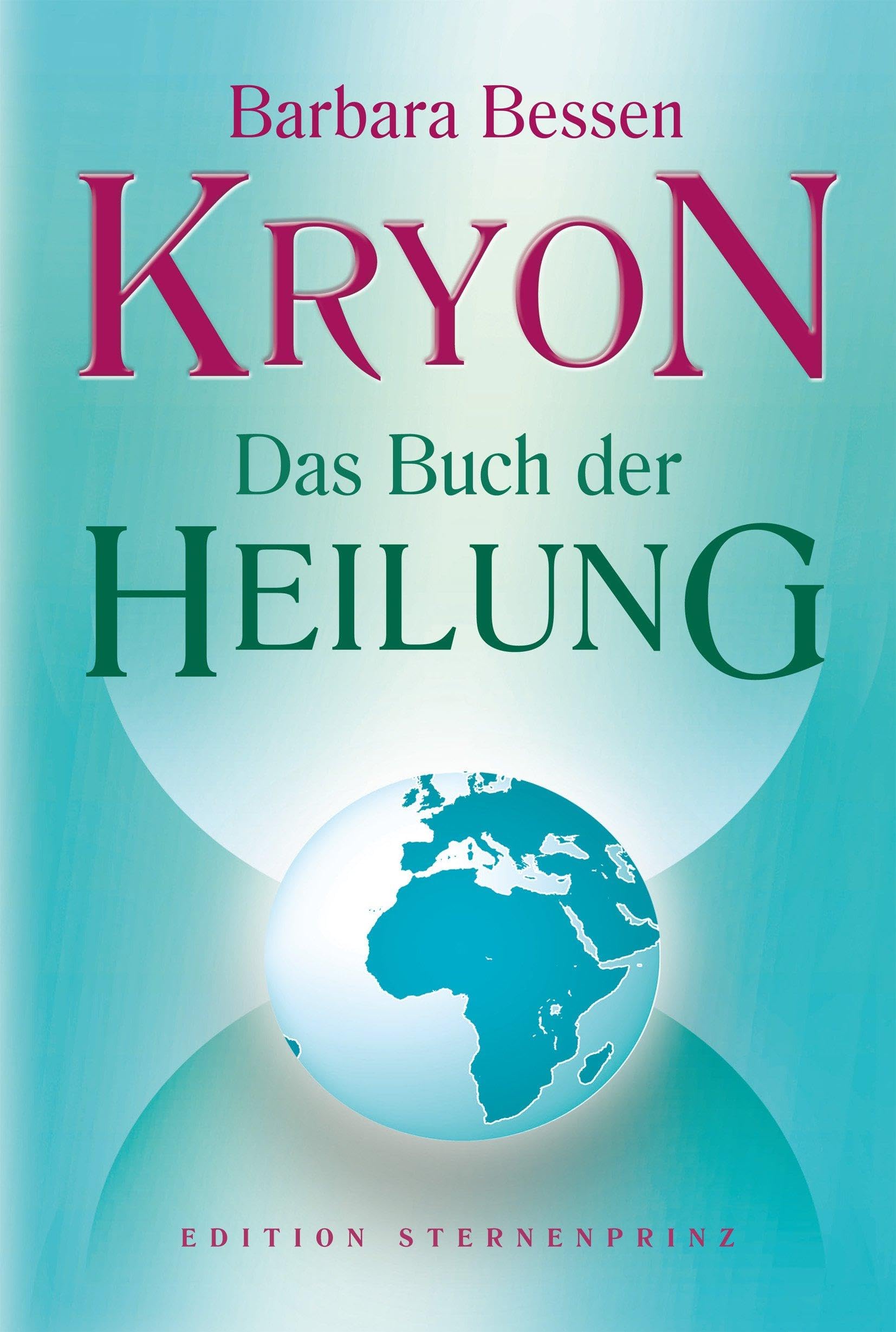 KryonDas Buch der Heilung Religion & Esotericism