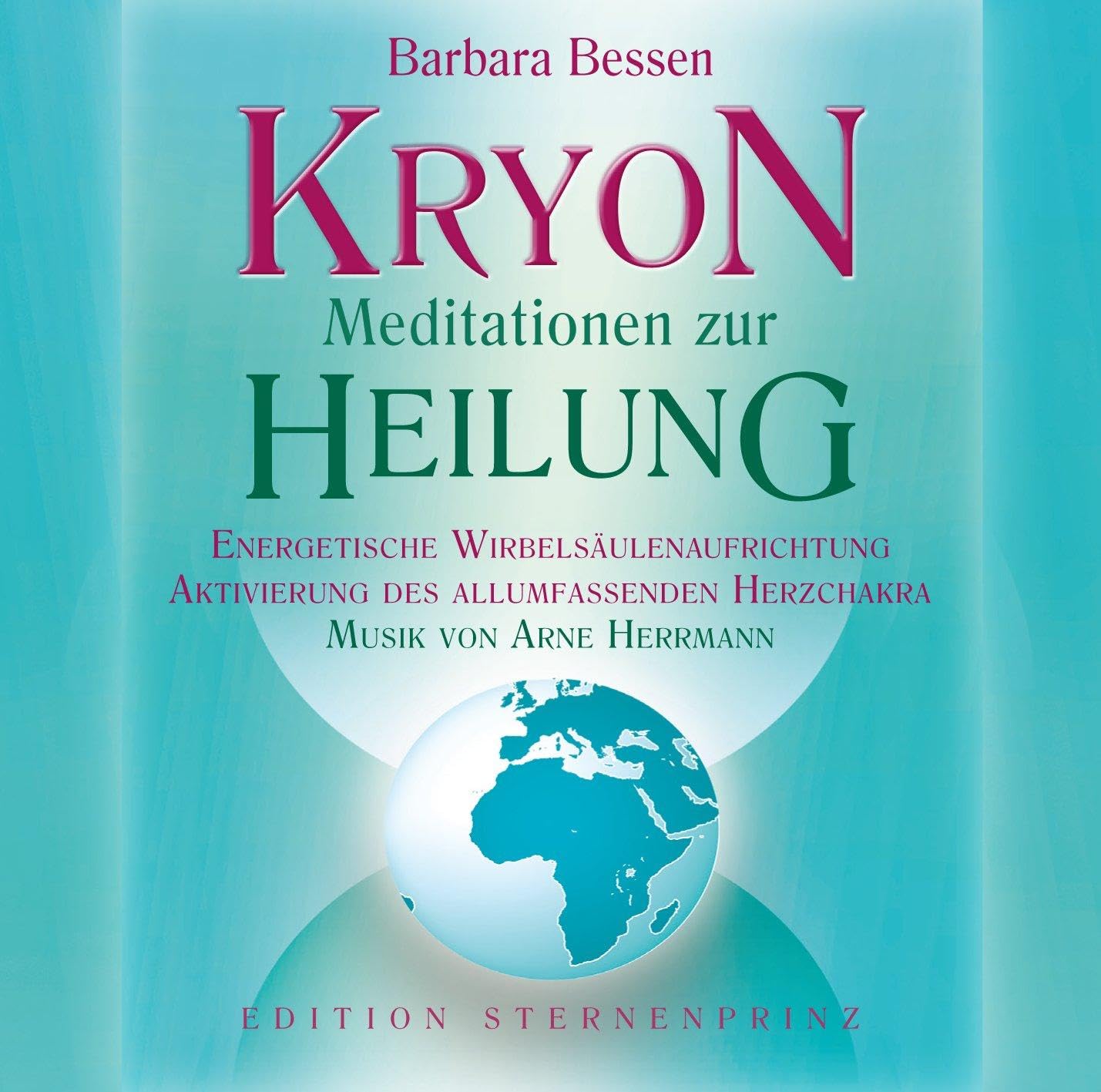 KRYON - Meditationen zur Heilung Health, Nutrition & Fitness