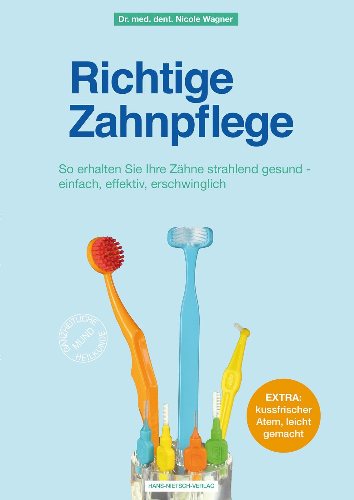 Richtige Zahnpflege Medicine